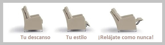 Sillones Relax en Confort Total